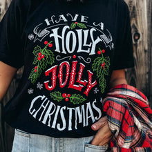 Load image into Gallery viewer, Holly Jolly Christmas Tee
